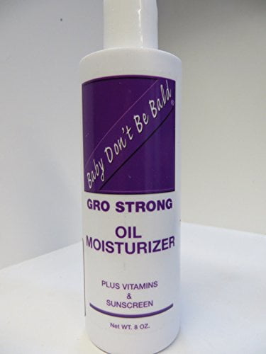 Baby Don't Be Bald Gro Strong (Oil Moisturizer)