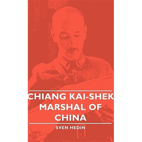 Pre-Owned Chiang Kai-shek : Marshal of China