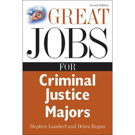 Great Jobs for ... Majors (Paperback): Great Jobs for Criminal Justice Majors (Best Jobs With Criminal Justice Degree)