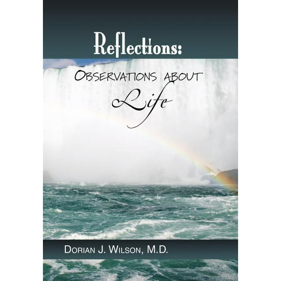Reflections: Observations about Life (Hardcover)
