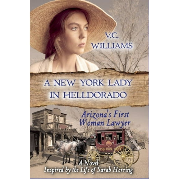 A New York Lady in Helldorado, (Paperback)