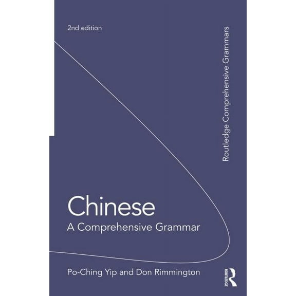 Routledge Comprehensive Grammars Chinese: A Comprehensive Grammar, (Paperback)