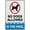 Warning Sign 3, variant on No Dogs Allowed Except Service Dogs Reflective Aluminum Metal Signage - 8"x12", With Symbol, Weatherproof - Store, Office, Hospital, Public Building