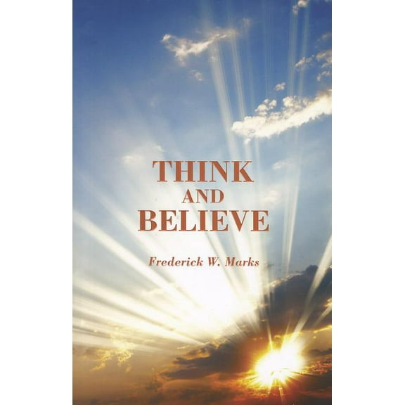 Think and Believe (Paperback)