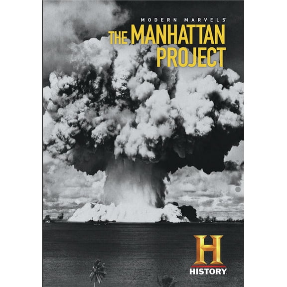 Modern Marvels: The Manhattan Project [DIGITAL VIDEO DISC] Dolby
