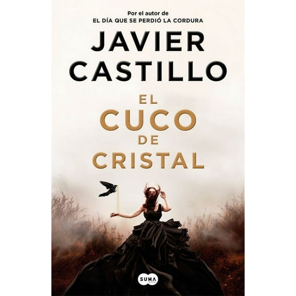 El Cuco de Cristal / The Crystal Cuckoo, (Paperback)