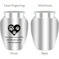 thumbnail image 3 of Aluminum Small Urn for Ashes Mini Urn for Ashes Pet Ashes Keepsake Aluminum Ashes Holder Funeral Cremation Engraved Word with Velvet Bag Memorial Gift for Mom Dad Family 2.6x1.8 Inch Dog Paw Aluminum, 3 of 8