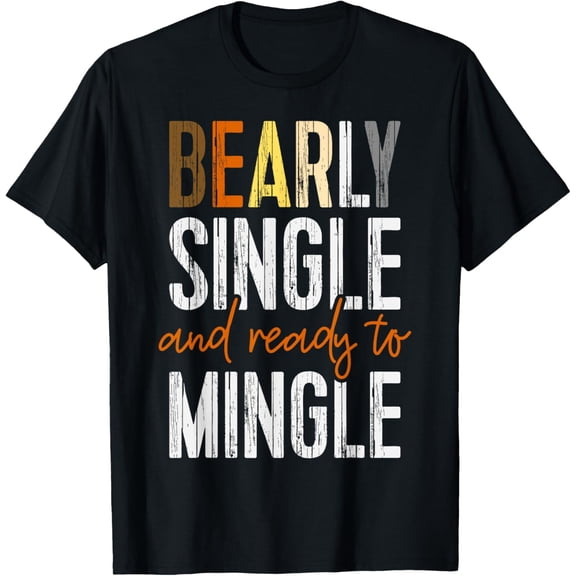 Bear Community Bear Flag Bearly Single Funny Gay T-Shirt