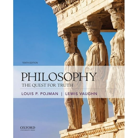 Pre-Owned Philosophy: The Quest for Truth (Paperback) 0190254777 9780190254773