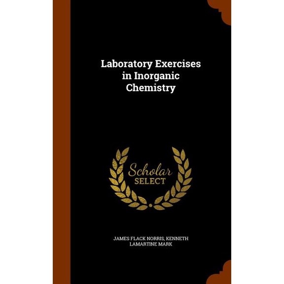 Laboratory Exercises in Inorganic Chemistry (Hardcover)