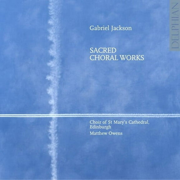 Choir of St. Mary's Episcopal Cathedral - Sacred Choral Works - Classical - CD