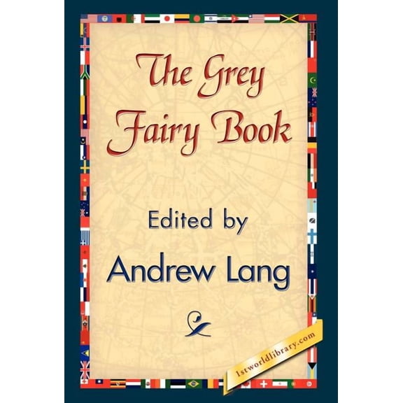 The Grey Fairy Book, (Hardcover)