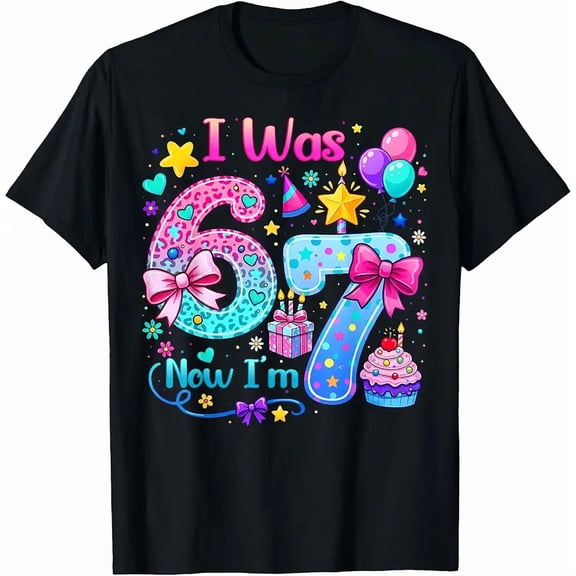Cute I was 6 Now I'm 7 Six Seven 7th Bday Birthday Girl Kids T-Shirt