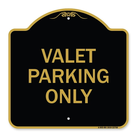 SignMission A-DES-BG-1818-22758 18 x 18 in. Designer Series Sign - Valet Parking Only, Black & Gold