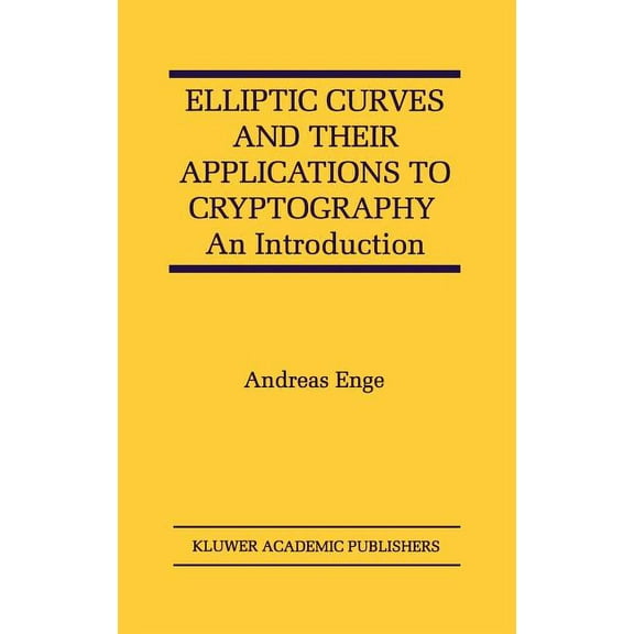 Elliptic Curves and Their Applications to Cryptography: An Introduction, (Hardcover)