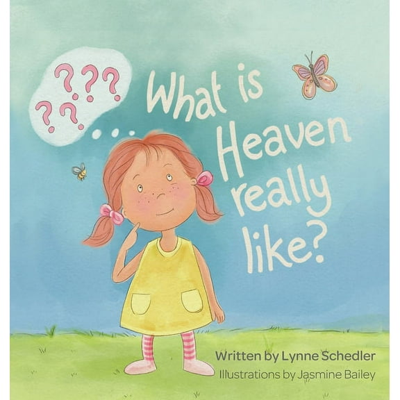 What Is Heaven Really Like?, (Hardcover)