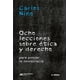 thumbnail image 1 of Libro Ocho Lecciones Sobre Etica Y Derecho Tapa Blanda, Autor Carlos Nino, Editorial Siglo Xxi Editores, 1 of 2