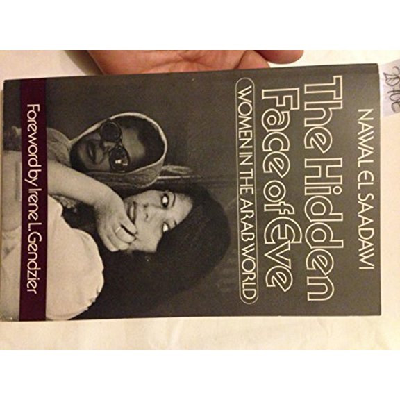 Pre-Owned The Hidden Face of Eve: Women in the Arab World (Paperback) 0807067016 9780807067017
