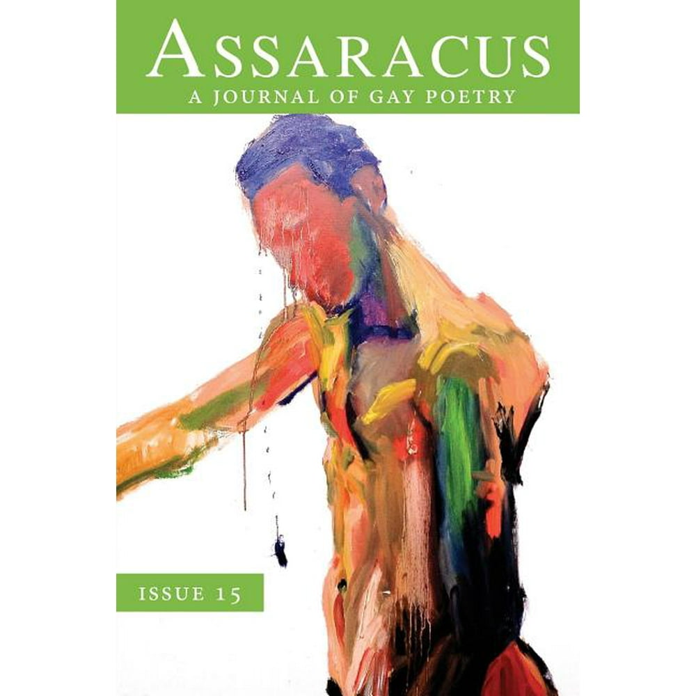 Assaracus Issue 15 A Journal of Gay Poetry (Paperback)