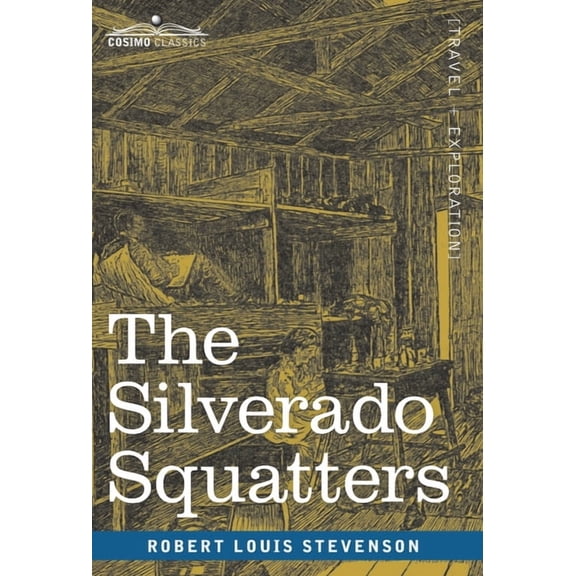 The Silverado Squatters (Hardcover)