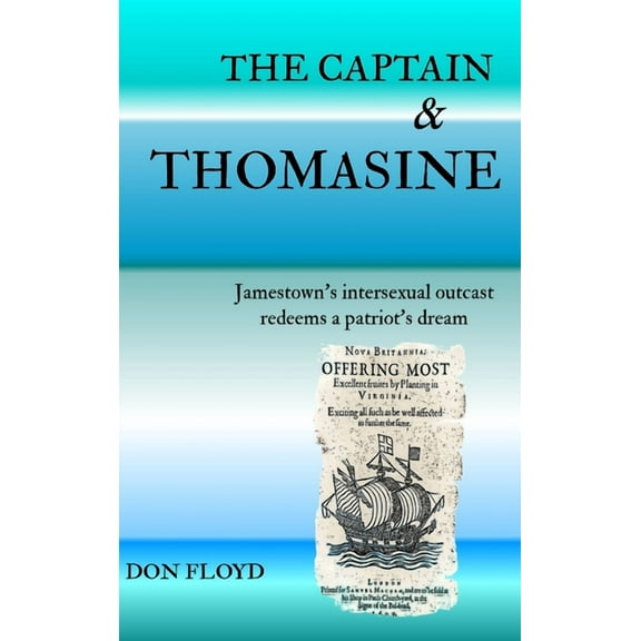 The Captain and Thomasine, (Hardcover)