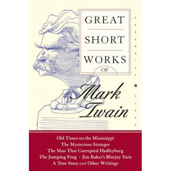 Pre-Owned Great Short Works of Mark Twain (Paperback) 0060727861 9780060727864