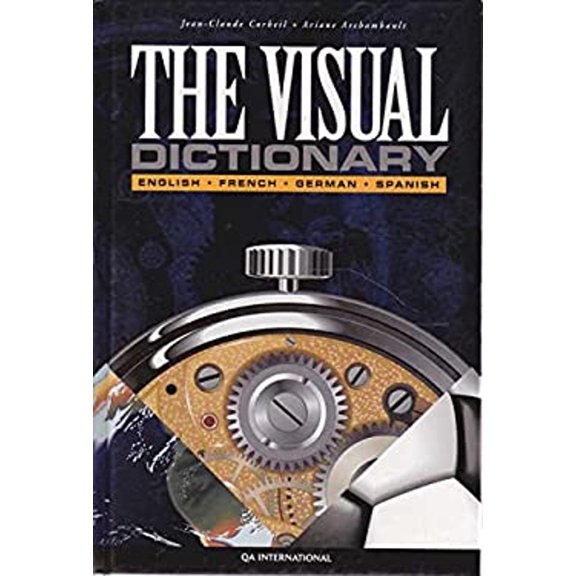Pre-Owned The Visual Dictionary : English, French, German, Spanish (Paperback) 9782764400197