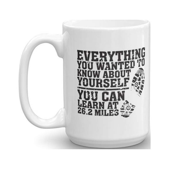 Everything You Wanted To Know About Yourself Running Quote Coffee & Tea Gift Mug for a Long Distance Marathon Runner (15oz)