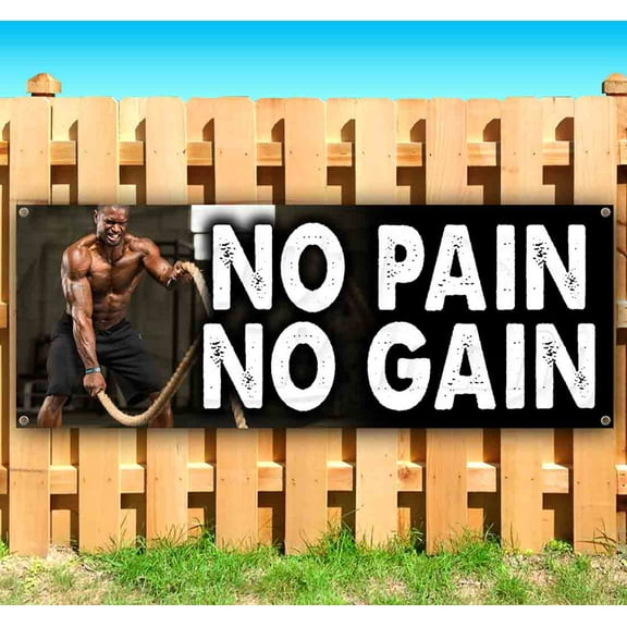 No Pain No Gain Girl 13 oz Vinyl Banner With Metal Grommets