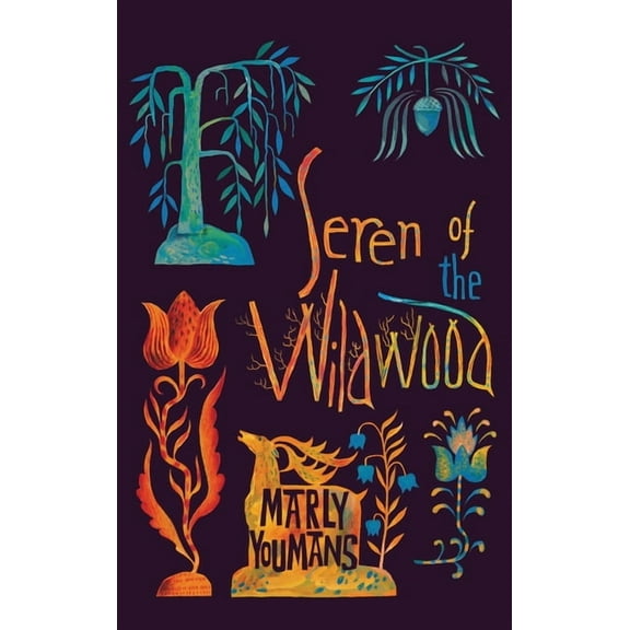 Seren of the Wildwood, (Hardcover)