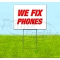thumbnail image 1 of We Fix Phones (18" X 24") Yard Sign, Includes Metal Step Stake, 1 of 6