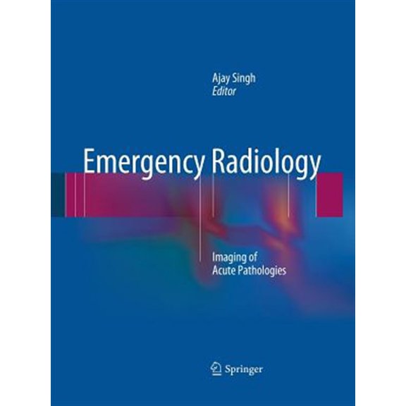 Pre-Owned Emergency Radiology: Imaging of Acute Pathologies (Paperback)