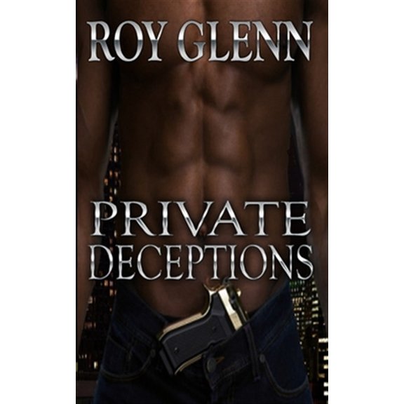 Pre-Owned Private Deceptions (Paperback) by Roy Glenn