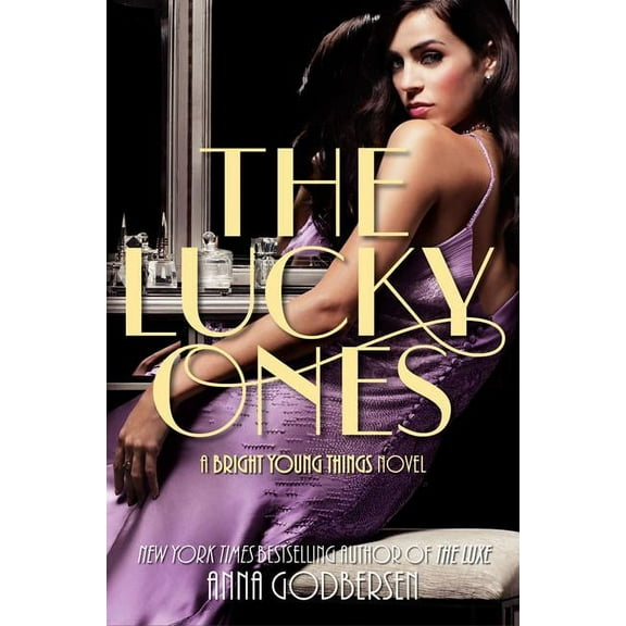 Bright Young Things The Lucky Ones, Book 3, (Paperback)
