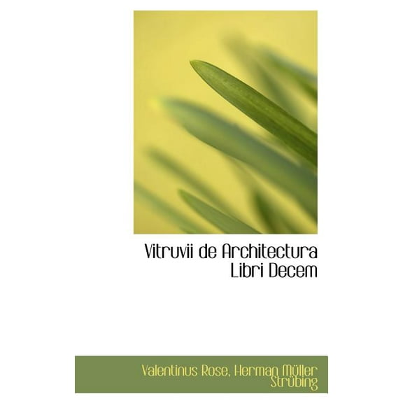 Vitruvii de Architectura Libri Decem (Hardcover)