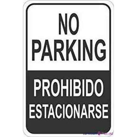 Street sign warning plaque No Parking English Spanish Metal Tin Sign Wall Art Decor Safety Warning Signs For Outdoor & Indoor office Sign 8 X 12 Inch