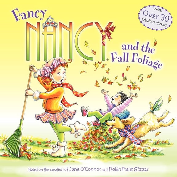 Pre-Owned Fancy Nancy and the Fall Foliage (Paperback) 0062086308 9780062086303
