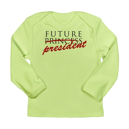 

CafePress - Future President Long Sleeve T Shirt - Long Sleeve Infant T-Shirt
