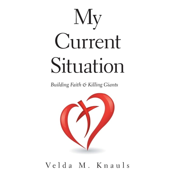 My Current Situation : Building Faith & Killing Giants