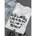thumbnail image 3 of A Million Fish But Im A Mermaid T-Shirt Women -Image by Shutterstock, Female Medium, 3 of 4