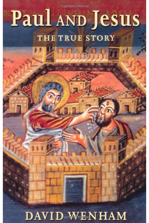 Pre-Owned Paul and Jesus: The True Story, 9780802839831, 0802839835, Paperback,