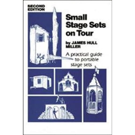 Pre-Owned Small Stage Sets on Tour (Paperback) 0916260461 9780916260460