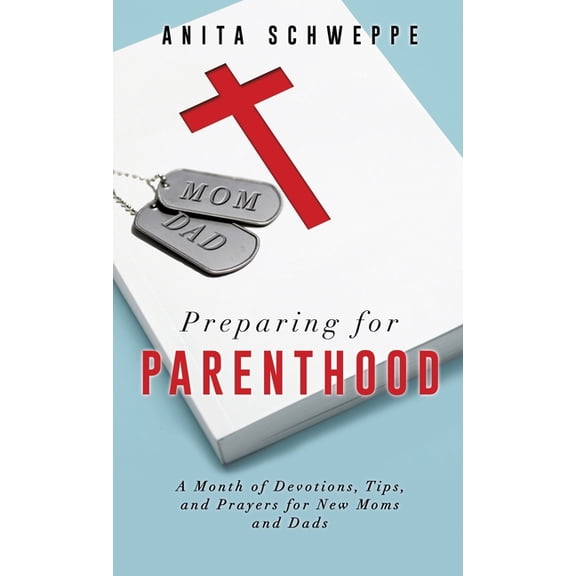 Preparing for Parenthood, (Hardcover)