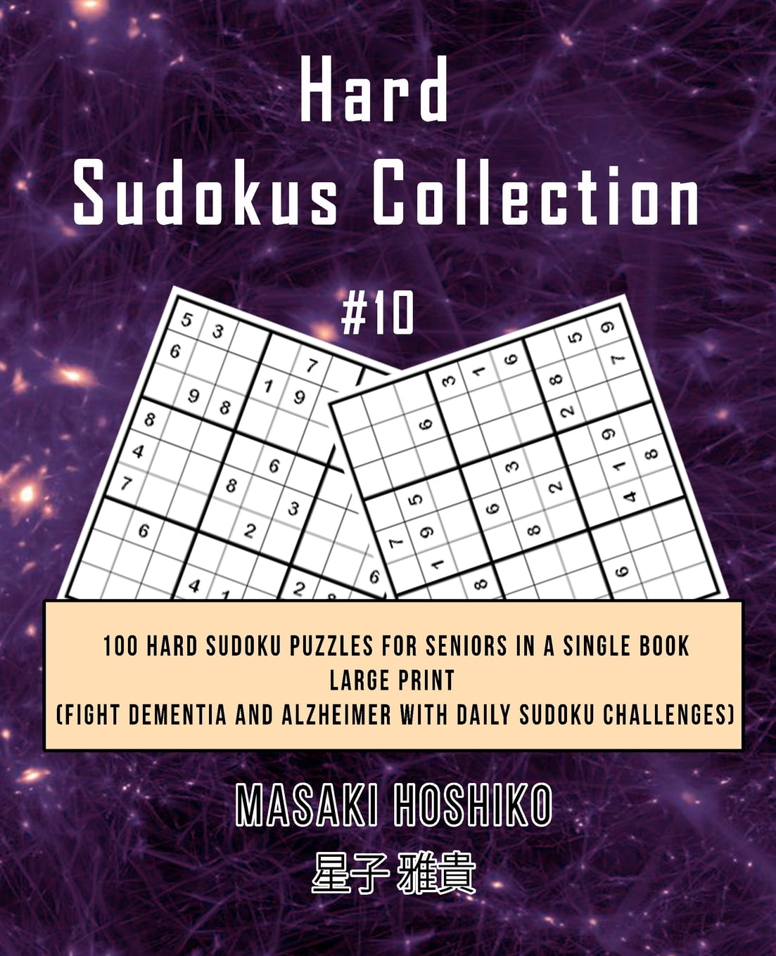 hard sudokus collection 10 100 hard sudoku puzzles for seniors in a single book large print fight dementia and alzheimer with daily sudoku challenges paperback walmart com