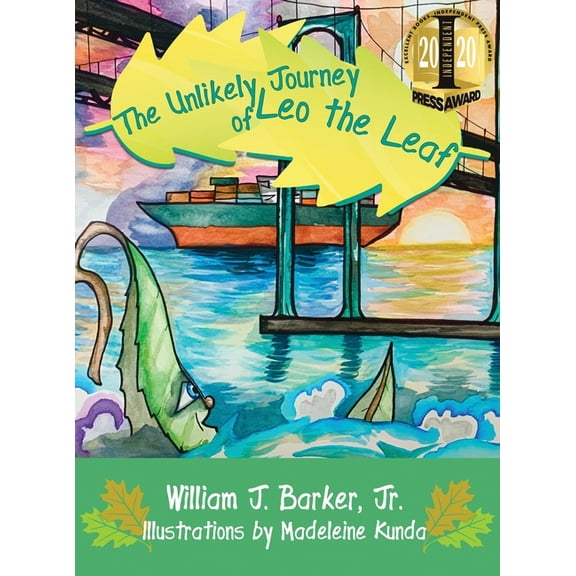 The Unlikely Journey of Leo the Leaf, (Hardcover)