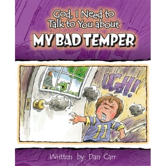 Pre-Owned God, I Need to Talk to You about My Bad Temper (Paperback) 0758605153 9780758605153