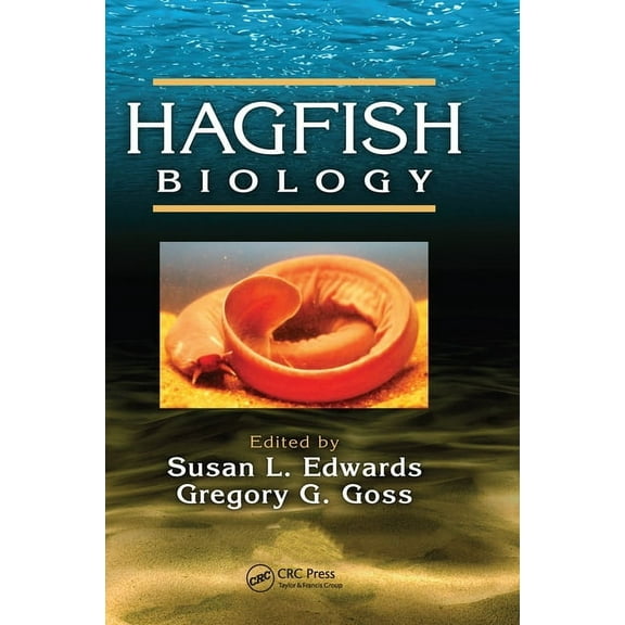 CRC Marine Biology Hagfish Biology, (Paperback)