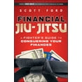 thumbnail image 1 of Financial Jiu-Jitsu: Guide du Combattant pour Conquérir Vos Finances, 1 of 2