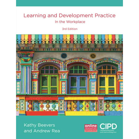 Learning and Development Practice in the Workplace -