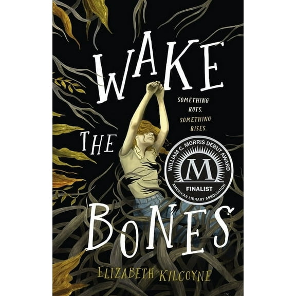 Wake the Bones, (Hardcover)